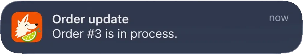 A push notification from a taqueria’s app reading “Order update – Order #3 is in process.”