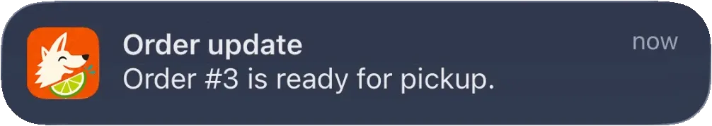A push notification from the same taqueria’s app reading “Order update – Order #3 is ready for pickup.”
